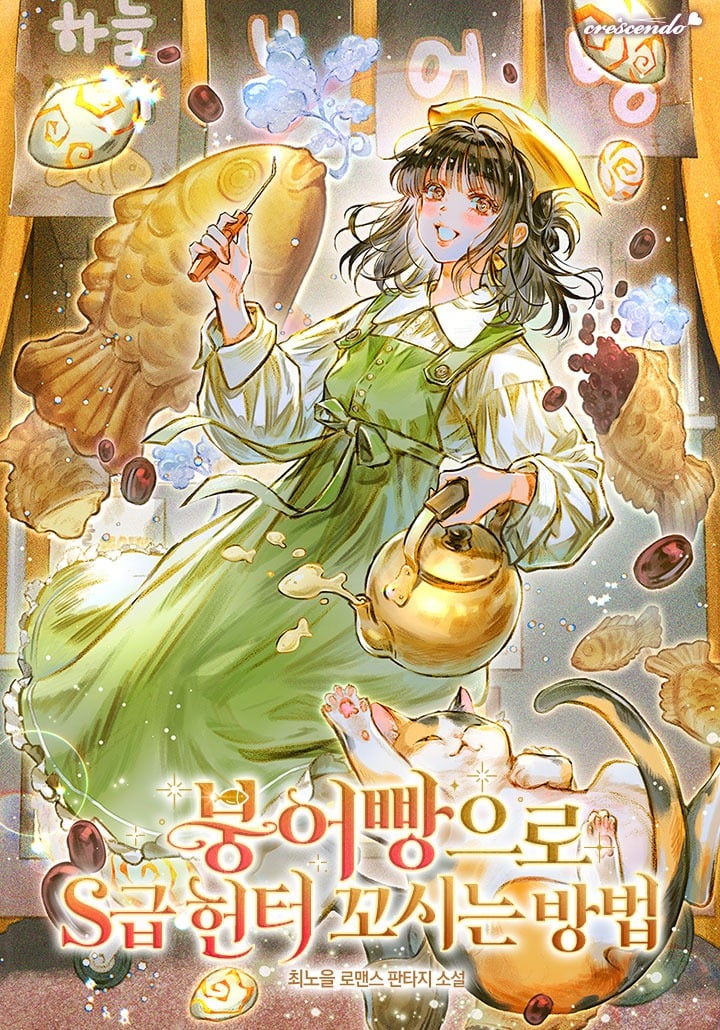 How to Seduce S-Class Hunters with Bungeoppang